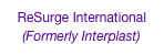 ReSurge International (Formerly Interplast) 